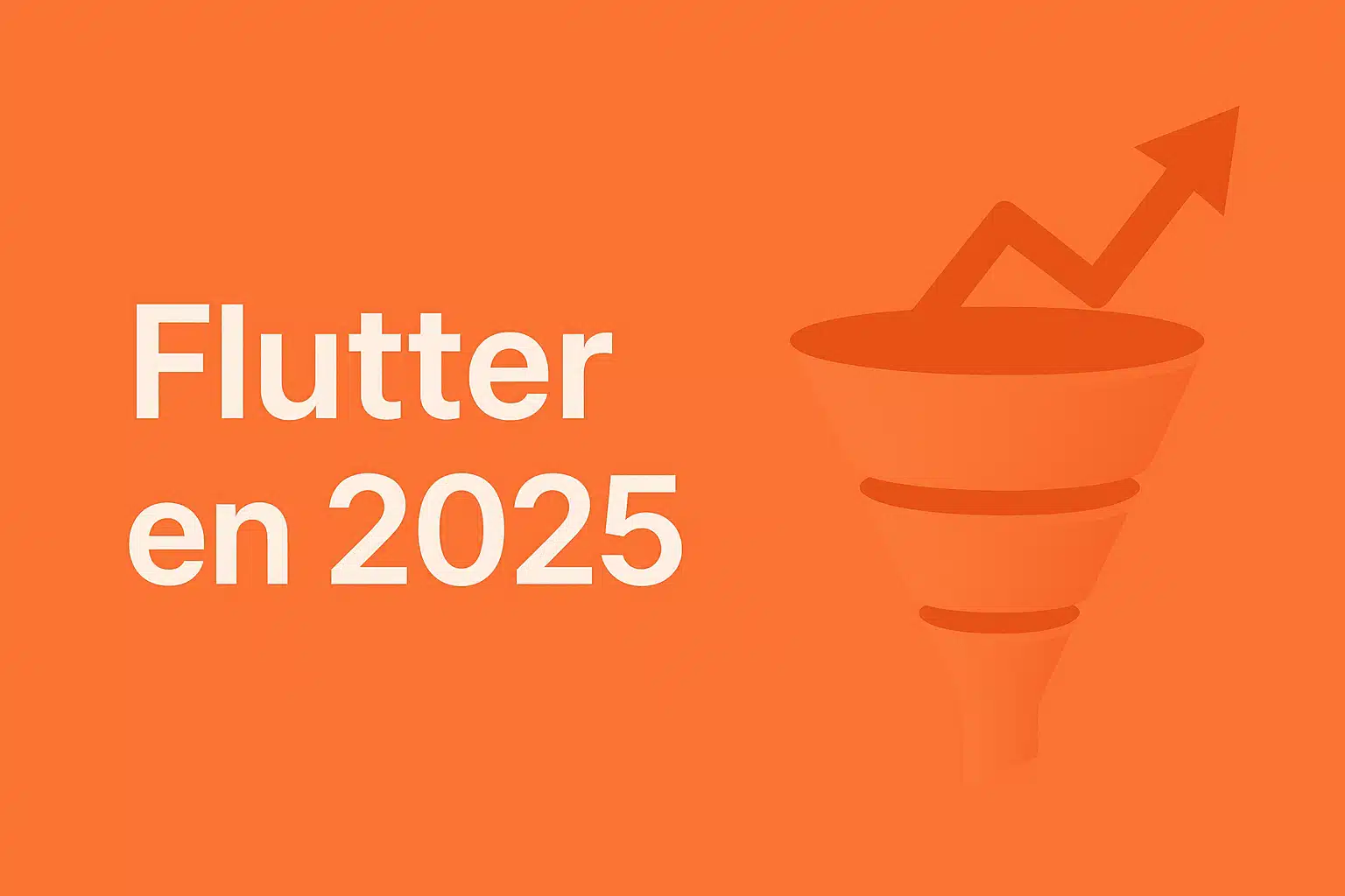 Illustration tunnel de conversion digital sur fond orange mandarine avec le texte Flutter en 2025 et une flèche de croissance