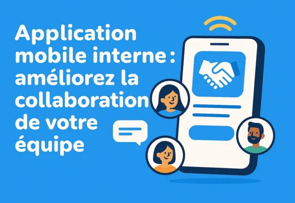application-mobile-interne-collaboration-equipe